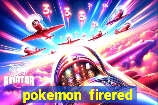 pokemon firered jogos 360